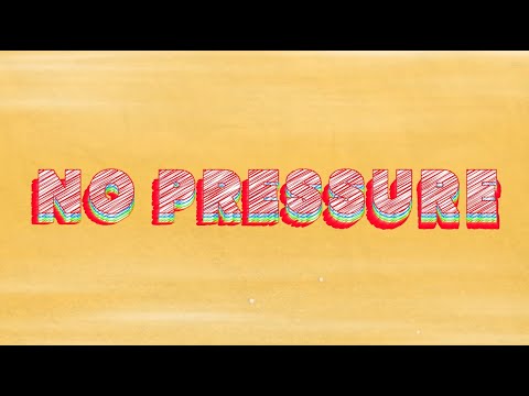 Thumbnail for No Pressure video