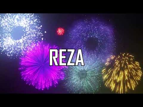 ♪♪  HAPPY BIRTHDAY REZA  ♪♪