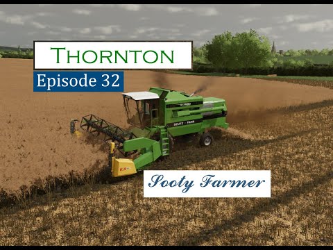 Thornton Episode 32 Our own FIRST harvest