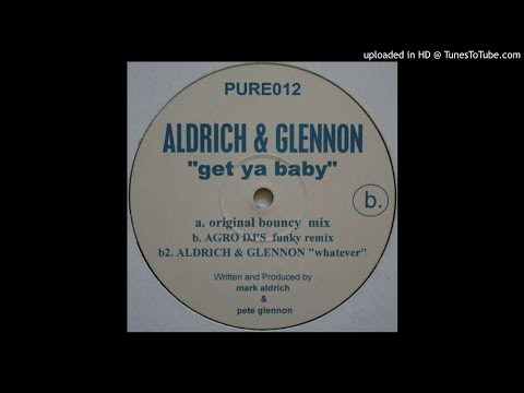 Agro Dj's - Get Ya Baby (Agro DJ's Funky Remix) - |Organ |Bassline |