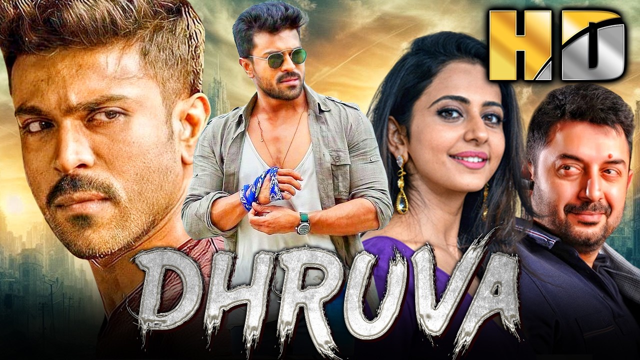 Dhruva (ध्रुवा) South Action Hindi Dubbed Movie | Ram Charan, Rakul Preet Singh, Arvind Swamy