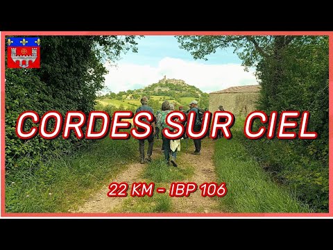 Autour de Cordes-sur-Ciel (Randonnée club) 22 km - IBP 106 - 🌞