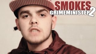#GRIMEMINISTER - Smokes [MQG]