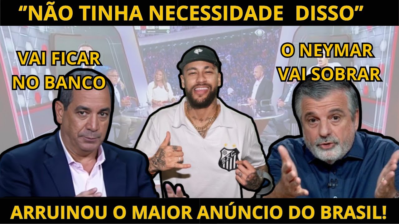 BOMBA! DIRIGENTE ARRUINA ANÚNCIO DE NEYMAR NO SANTOS! POLÊMICA NO DEBATE , NEYMAR VAI SOBRAR NO BR?