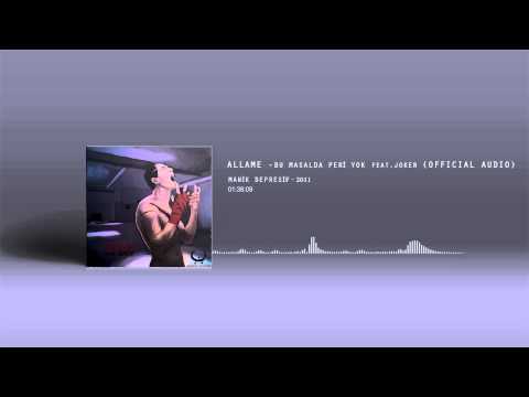 Allame - Bu Masalda Peri Yok feat. Joker (Official Audio)