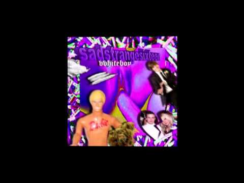 vvhiteboy - Sad Strange 6ixteen (2015) [TRABAJO COMPLETO]