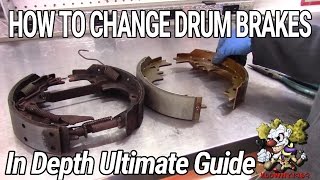 How To Change Drum Brakes -- (IN DEPTH! ULTIMATE GUIDE!!)