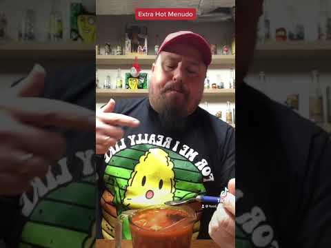 Juanita’s Extra Hot Menudo Trial