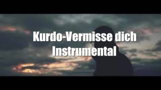 Kurdo-Vermisse dich (Instrumental)