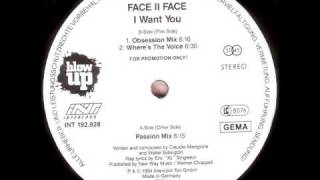 Face II Face - I want you(passion mix)