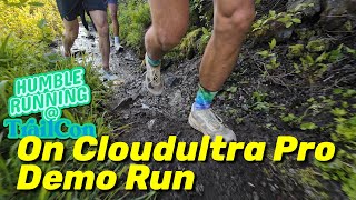 On Cloudultra Pro // DEMO & Group Run // TrailCon DAY 1