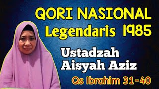 Download lagu QS Ibrahim 31-40 Ustadzah Aisyah Aziz | Qori'ah Nasional 1985 | Legendaris Bawean & Malang mp3 Download lagu QS Ibrahim 31-40 Ustadzah Aisyah Aziz | Qori'ah Nasional 1985 | Legendaris Bawean & Malang mp3