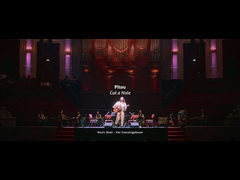 Pitou – Cut a Hole (Live at Het Concertgebouw)