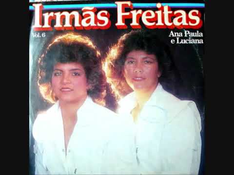 Foi Feitiço - Irmãs Freitas