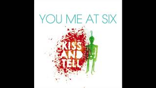 You Me At Six - Kiss And Tell (Full EP 2009)