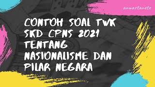 Download lagu Contoh Soal TWK SKD CPNS 2021 Tentang Nasionalisme dan Pilar Negara !!! mp3
