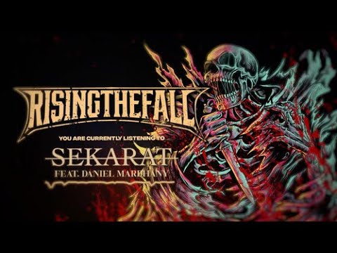 Rising The Fall - Sekarat (Feat. Daniel Mardhany) Official Lyric Video