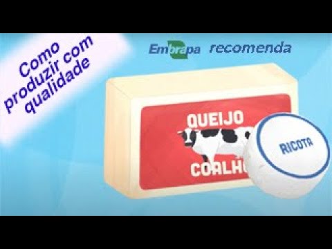 Como produzir queijo coalho e ricota com qualidade e higiene