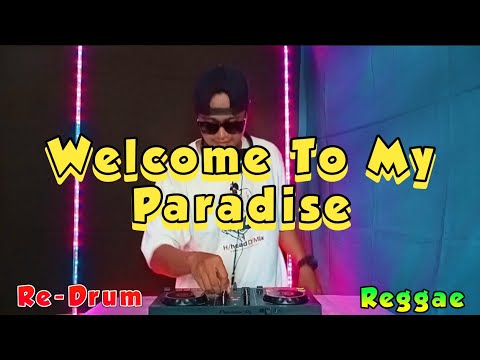 Steven And Coconut Treez - Welcome To My Paradise  (ReDrum Reggae) DjRomar Remix