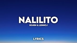 Download lagu Nalilito - Rghin & lennoj (Lyrics) [HD] 🎶 mp3