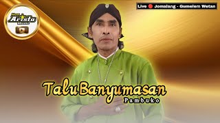 Download lagu 𝙏𝙖𝙡𝙪 𝘽𝙖𝙣𝙮𝙪𝙢𝙖𝙨𝙖𝙣 - 𝙋𝙖𝙢𝙗𝙪𝙠𝙤 - 𝙉𝙚𝙬 𝘼𝙧𝙞𝙨𝙩𝙖 𝙈𝙪𝙨𝙞𝙘 - 𝘽𝙖𝙣𝙟𝙖𝙧𝙣𝙚𝙜𝙖𝙧𝙖 - 𝙇𝙞𝙫𝙚 🔴 𝙅𝙤𝙢𝙖𝙡𝙖𝙣𝙜 - 𝙂𝙪𝙢𝙚𝙡𝙚𝙢 𝙒𝙚𝙩𝙖𝙣 mp3