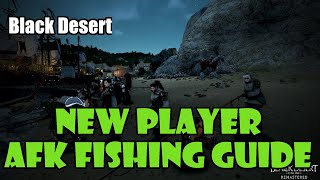 [Black Desert] New Player AFK Fishing Guide! | Money Making