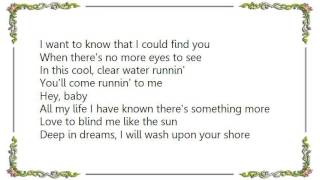 Bonnie Raitt - Cool Clear Water Lyrics