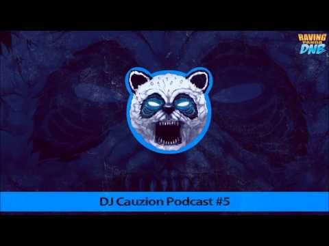 Cauzion - Raving Panda DNB Podcast #05 (October 2015)