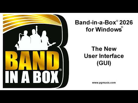 Band-in-a-Box® 2026 for Windows® - The New GUI (User Interface)