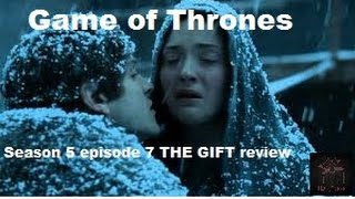 Game of Thrones Season 5 Episode 7 &quot;The Gift&quot; Review Top (jump off ) Moments