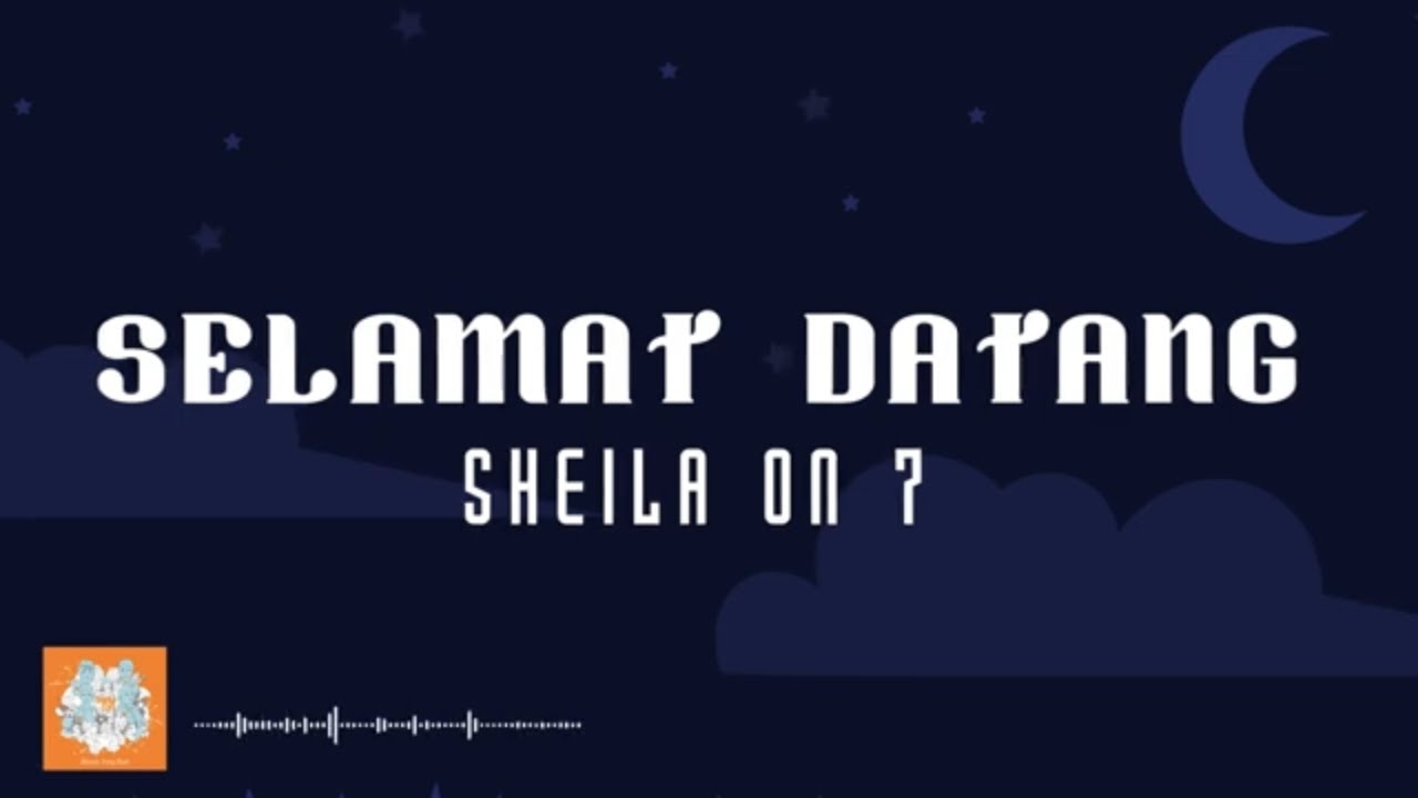 Sheila On 7 - Selamat Datang