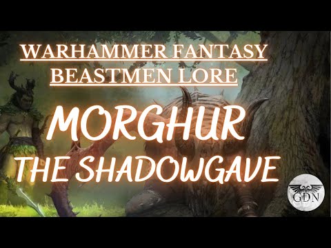 Warhammer Fantasy Lore - Who is Morghur? (Part 2/2)