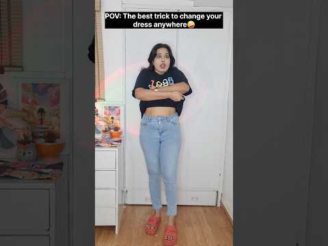 "Now I can change my t-shirt wherever I want." 😉😂😜 #relatable #comedy #funny #shorts