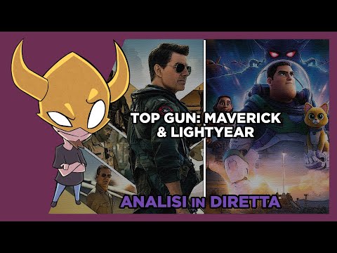"Ho visto Top Gun: Maverick e Lightyear" - DirettAnalisi