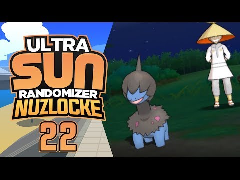 Absolute Garbage! - Pokemon Ultra Sun Randomizer Nuzlocke Ep 22