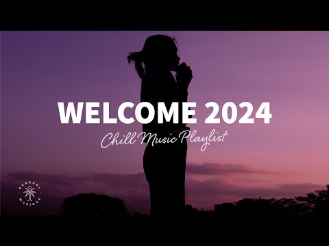 Welcome 2024 👋 Happy Chill Music Playlist to Start the New Year in a Good Mood | The Good Life No.39