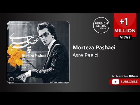 Morteza Pashaei - Asre Paeizi ( مرتضی پاشایی - عصر پاییزی )