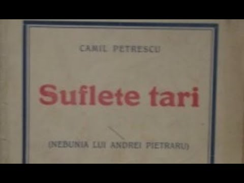 Suflete Tari de Camil Petrescu | Full Video