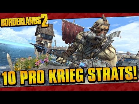Borderlands 2 | 10 Pro Krieg Strats That Everyone Should Know