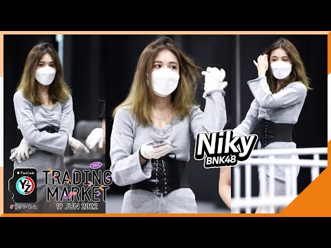Niky BNK48 Fancam - BNK48 CGM48 Trading Market 2022 | Merchandise & Cafe @ Union Mall 220619