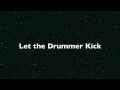 Let the Drummer Kick 