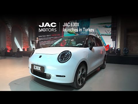 JAC E30X Launches in Turkey