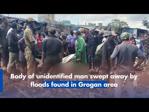 Body of unidentified man swept away by floods found in Grogan area