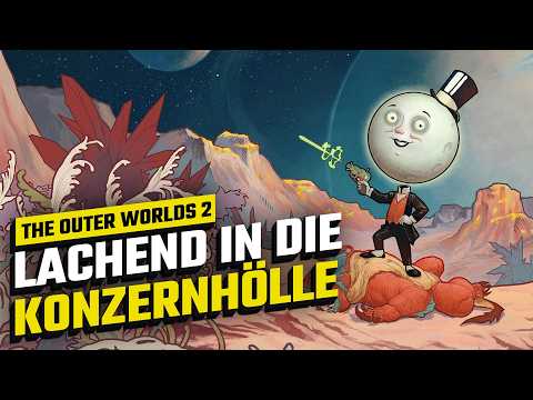 Mehr Durchgeknallt & mehr Rollenspiel: The Outer Worlds 2 baut auf den Stärken des Vorgängers auf