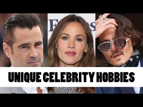 Unique Celebrity Hobbies