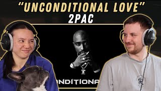 2Pac - Unconditional Love REACTION