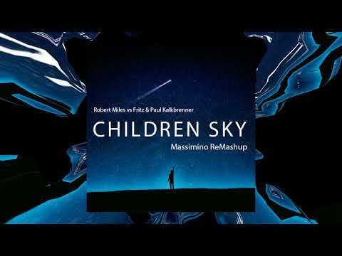 Robert Miles vs Paul Kalkbrenner   Children Sky (Fabio Massimino ReMashup)