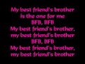 Victoria Justice - Best Friends Brother (BFB) Lyrics ...