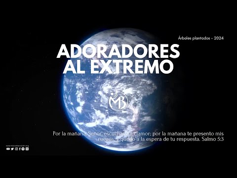 ADORADORES AL EXTREMO - ÁRBOLES PLANTADOS 2024