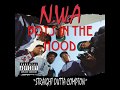 N.W.A. - Boys In the Hood